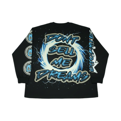 “Don’t Sell Me Dreams” Long-sleeve