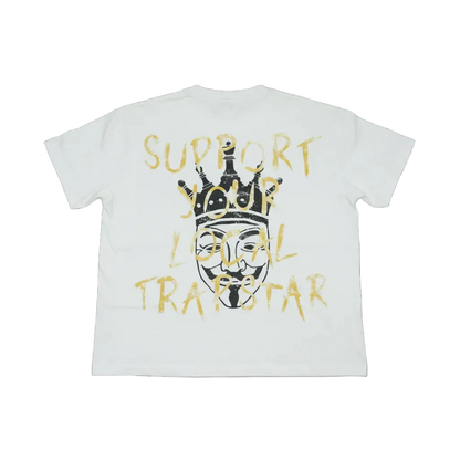 “Support Your Local Trapstar” Tee